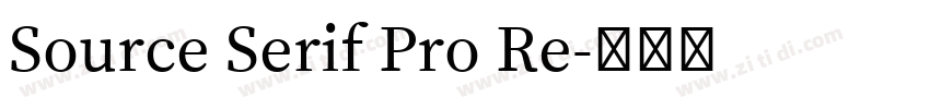 Source Serif Pro Re字体转换 Source Serif Pro Re字体转换